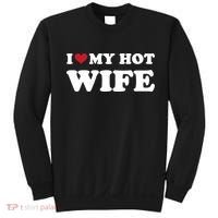 I Heart My Hot Wife Sweatshirt thumb 0