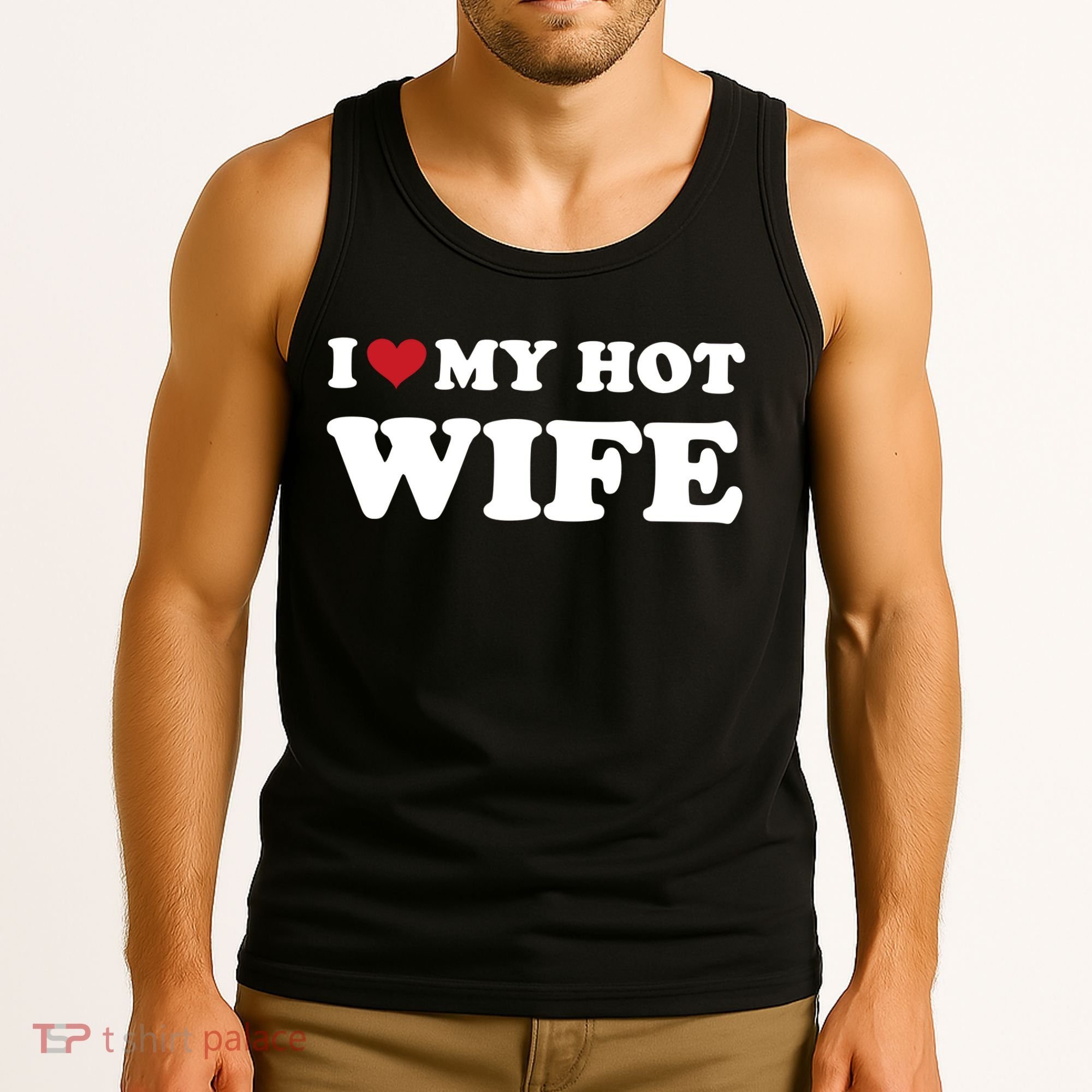 I Heart My Hot Wife Tank Top