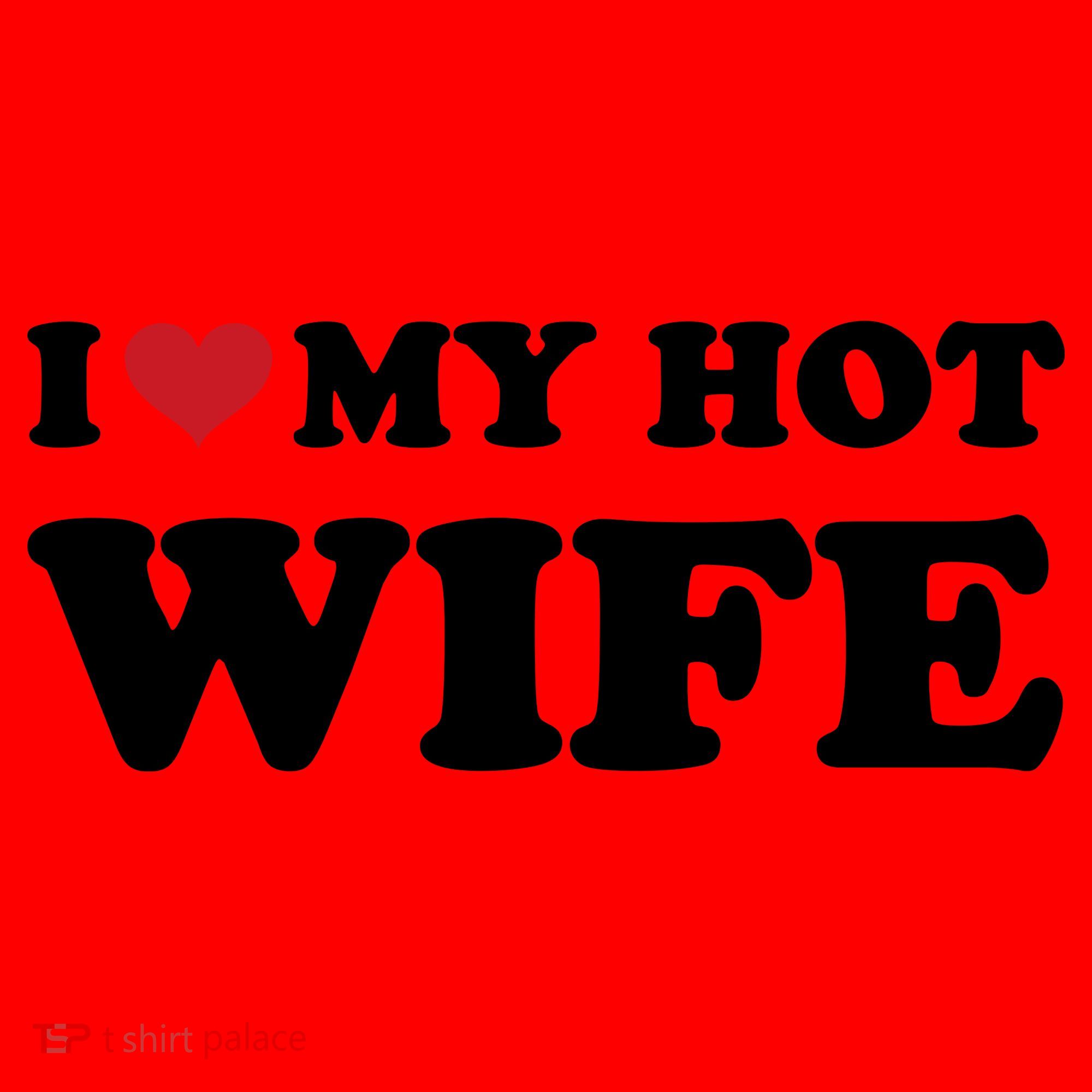 I Heart My Hot Wife Santa Hat