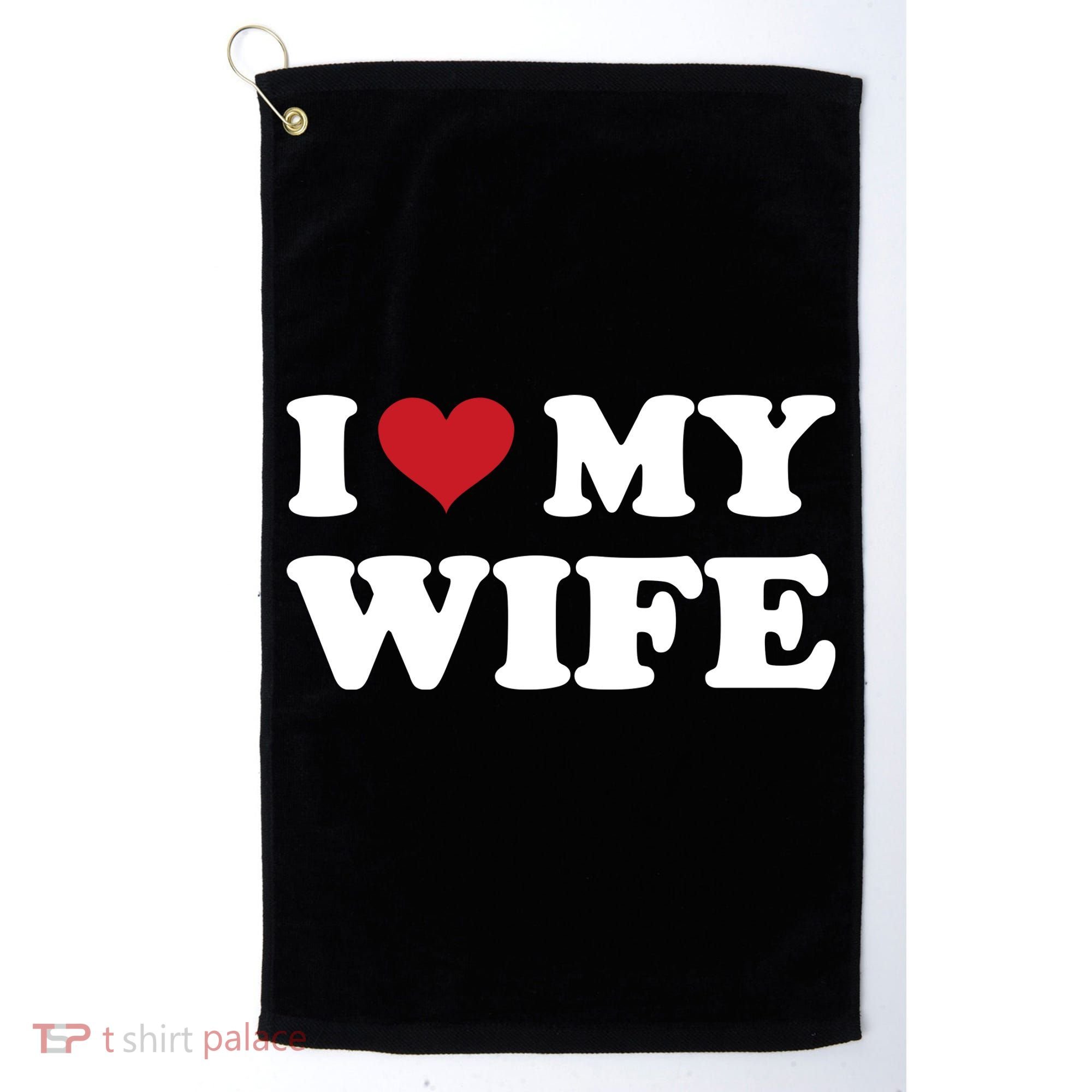 I Heart My Wife Golf Towel