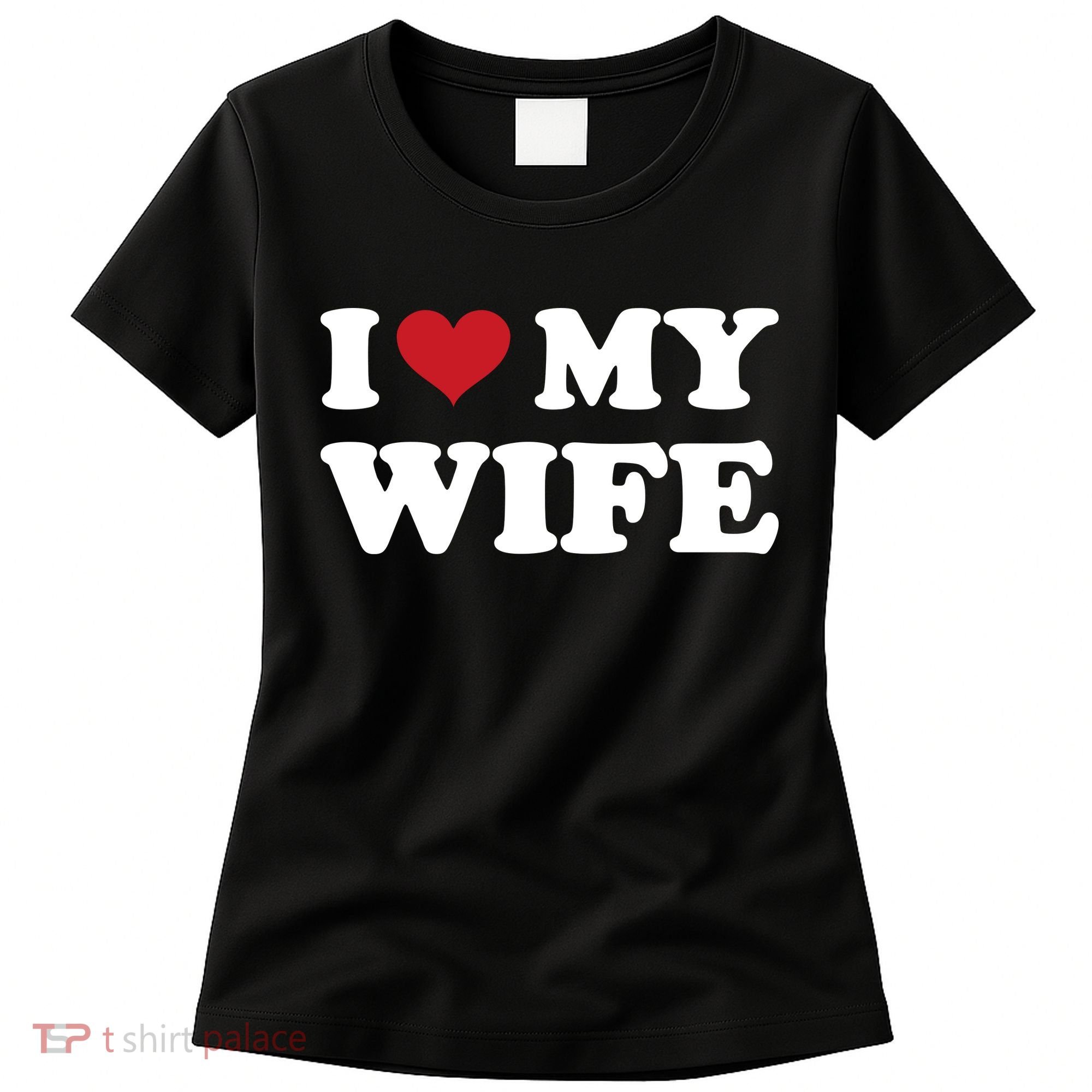 I Heart My Wife Women's T-Shirt