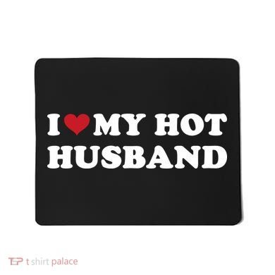 I Heart My Hot Husband Mousepad