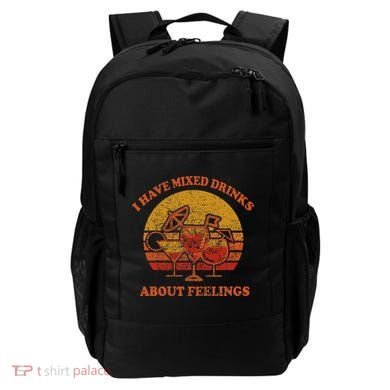 I Have Mixed Drinks About Feelings Vintage Sunset Cocktail Backpack