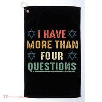 I Have More Than Four Questions Funny Passover Seder Golf Towel thumb 0