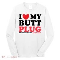 I Heart My Butt Plug That I Have In Me Right Now Long Sleeve Shirt thumb 0