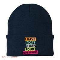 I Have More Than Four Questions Funny Happy Passover Beanie thumb 0