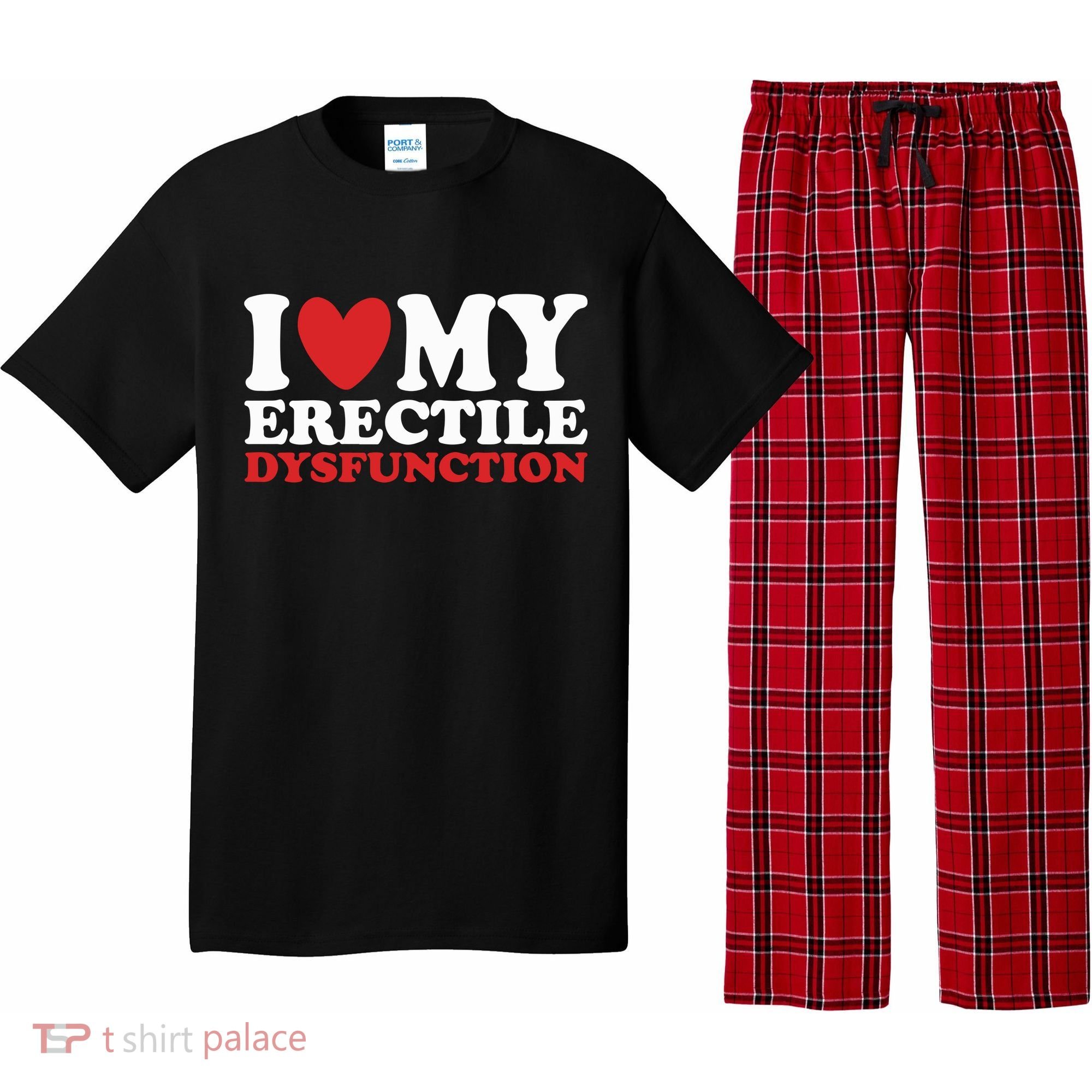 I Heart My Erectile Dysfunction Pajama Set