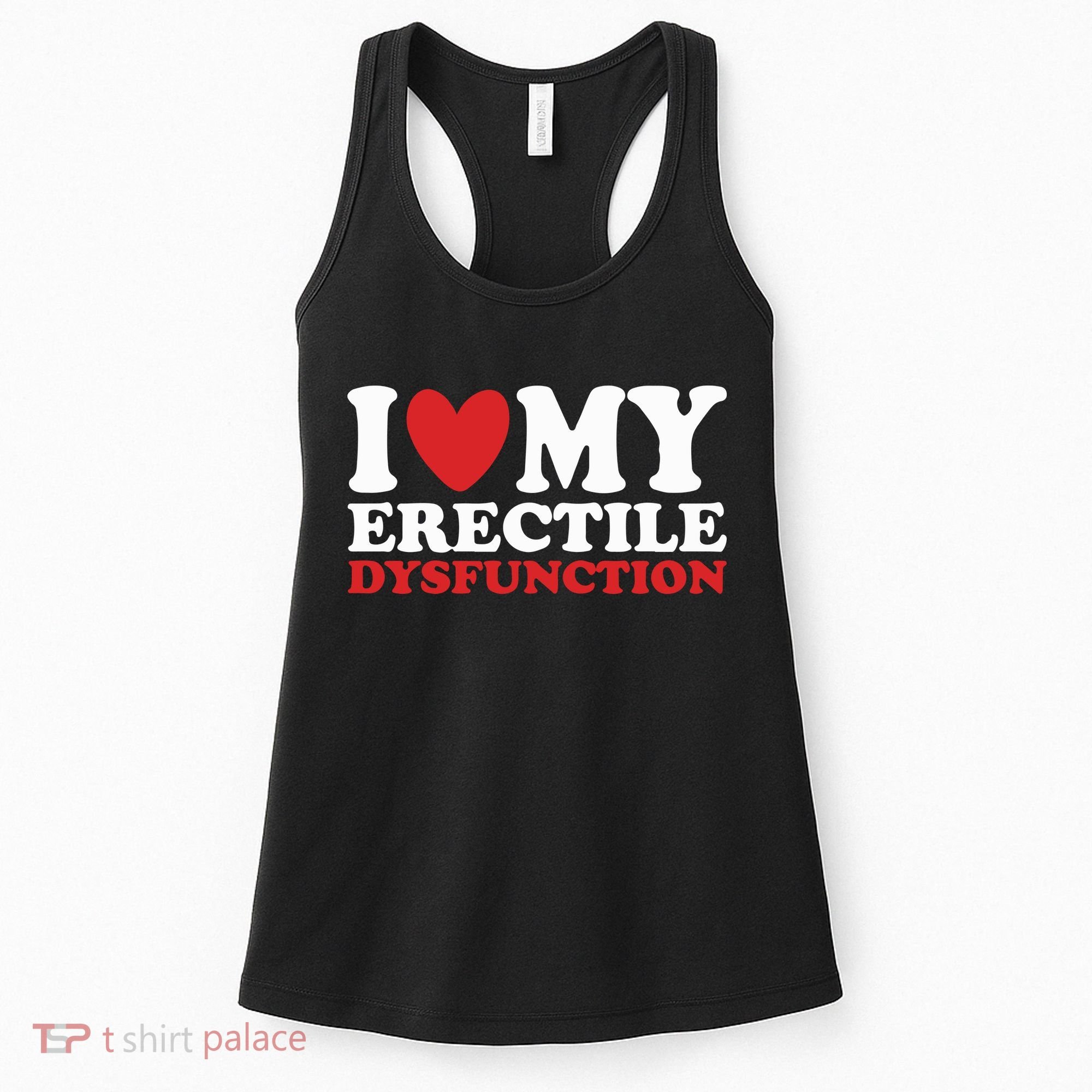 I Heart My Erectile Dysfunction Women's Tank Top
