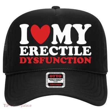 I Heart My Erectile Dysfunction Hat