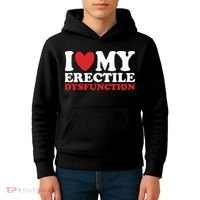 I Heart My Erectile Dysfunction Kids Hoodie thumb 4