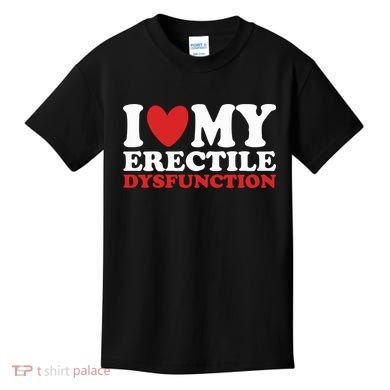 I Heart My Erectile Dysfunction Kids T-Shirt