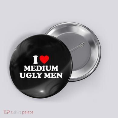 I Heart Medium Ugly Button