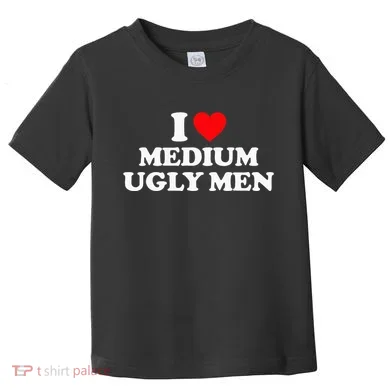 I Heart Medium Ugly Toddler T-Shirt