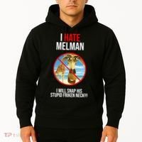 I Hate Melman I Will Snap His Stupid Frinken Neck! Hoodie thumb 2