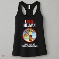 I Hate Melman I Will Snap His Stupid Frinken Neck! Women's Tank Top thumb 3