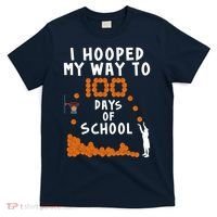 I Hooped My Way 100 Days Of School Basketball T-Shirt thumb 0