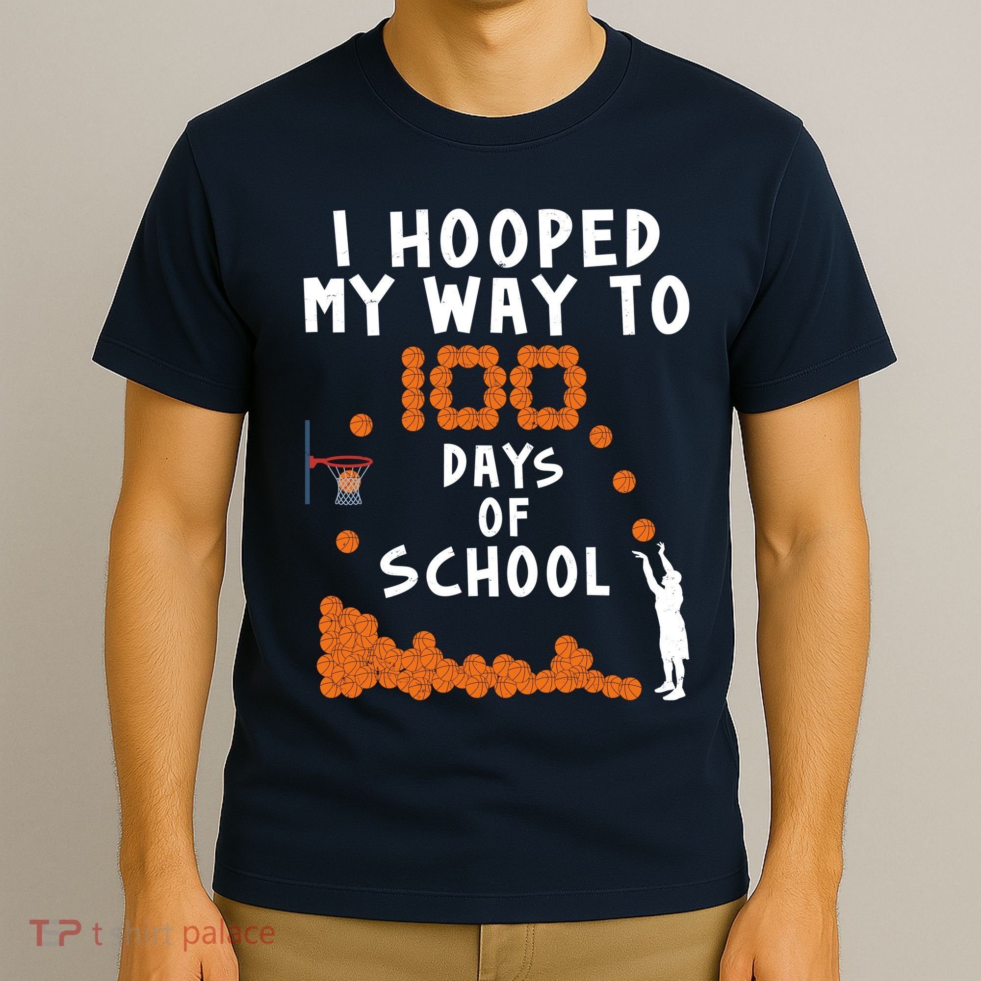 I Hooped My Way 100 Days Of School Basketball T-Shirt
