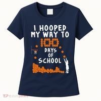 I Hooped My Way 100 Days Of School Basketball Women's T-Shirt thumb 0