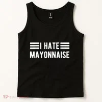 I Hate Mayonnaise Haters Funny Tank Top thumb 2