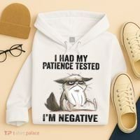 I Had My Patience Tested I'm Negative Cat Funny Sarcasm Hoodie thumb 4
