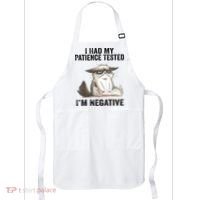 I Had My Patience Tested I'm Negative Cat Funny Sarcasm Apron thumb 0