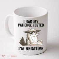 I Had My Patience Tested I'm Negative Cat Funny Sarcasm Coffee Mug thumb 0