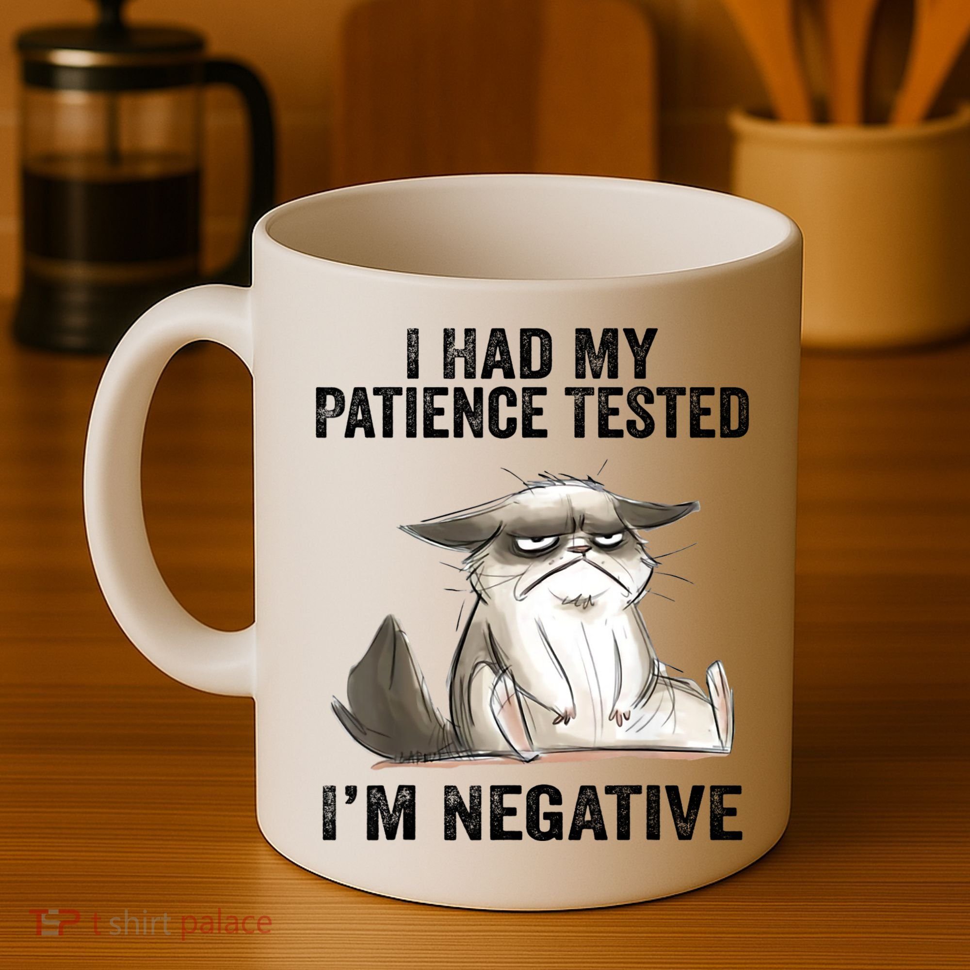 I Had My Patience Tested I'm Negative Cat Funny Sarcasm Coffee Mug