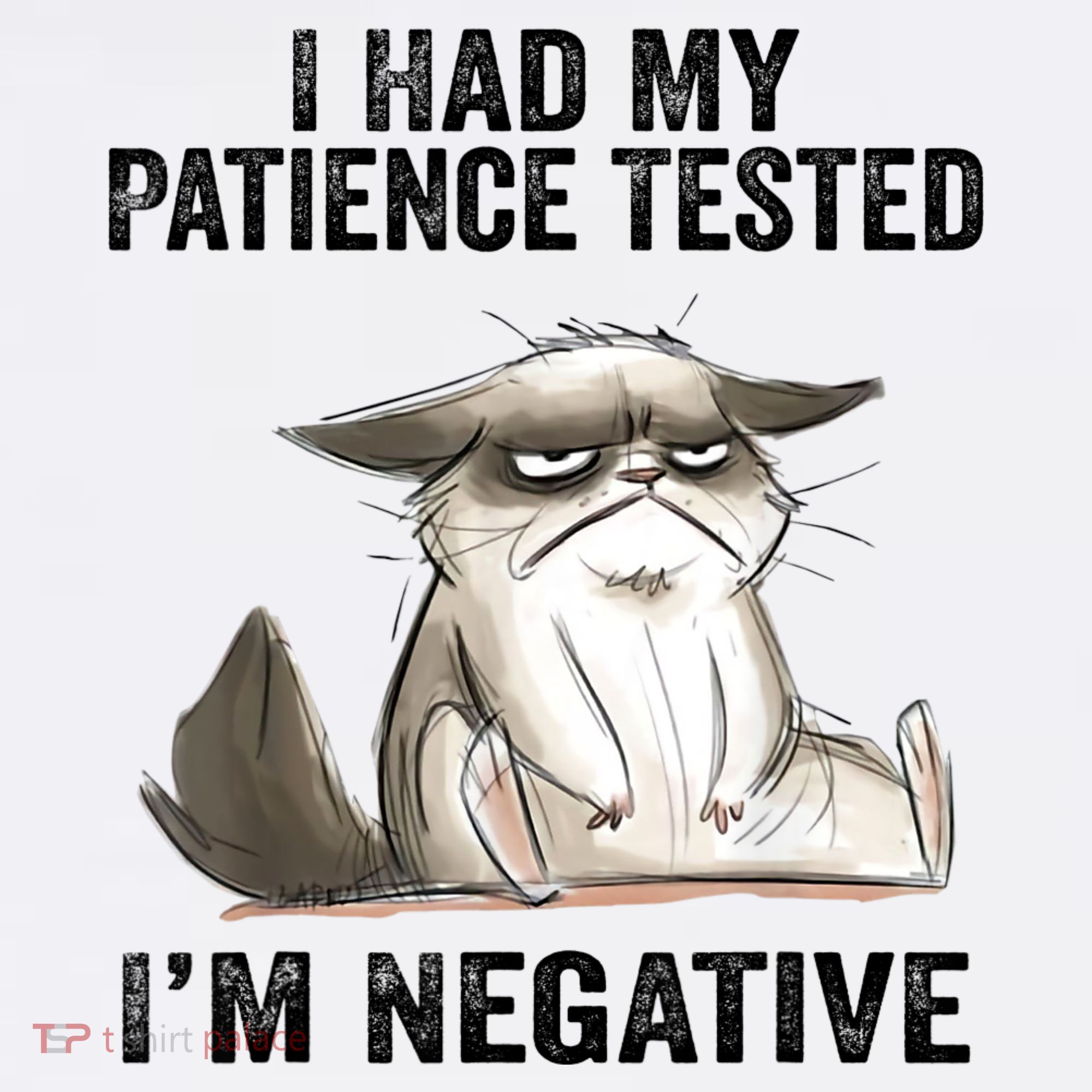 I Had My Patience Tested I'm Negative Cat Funny Sarcasm Women's Tank Top