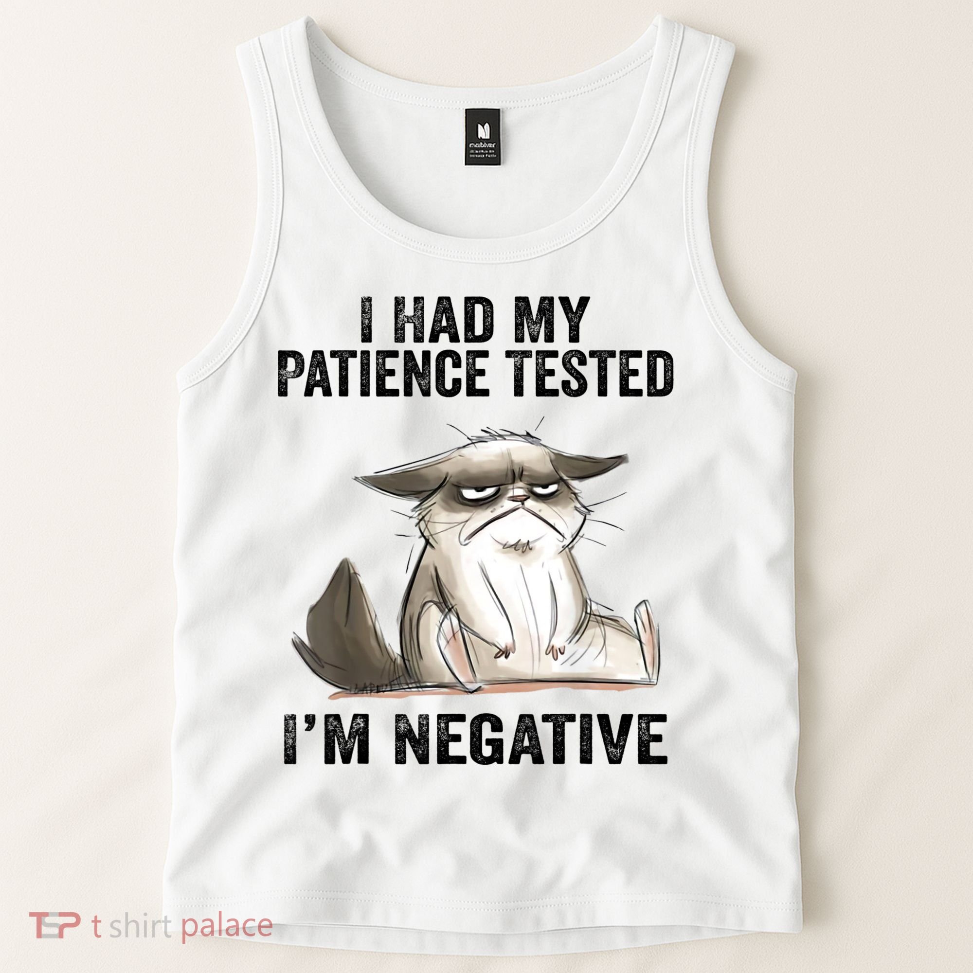 I Had My Patience Tested I'm Negative Cat Funny Sarcasm Tank Top