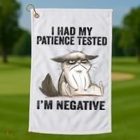 I Had My Patience Tested I'm Negative Cat Funny Sarcasm Golf Towel thumb 1