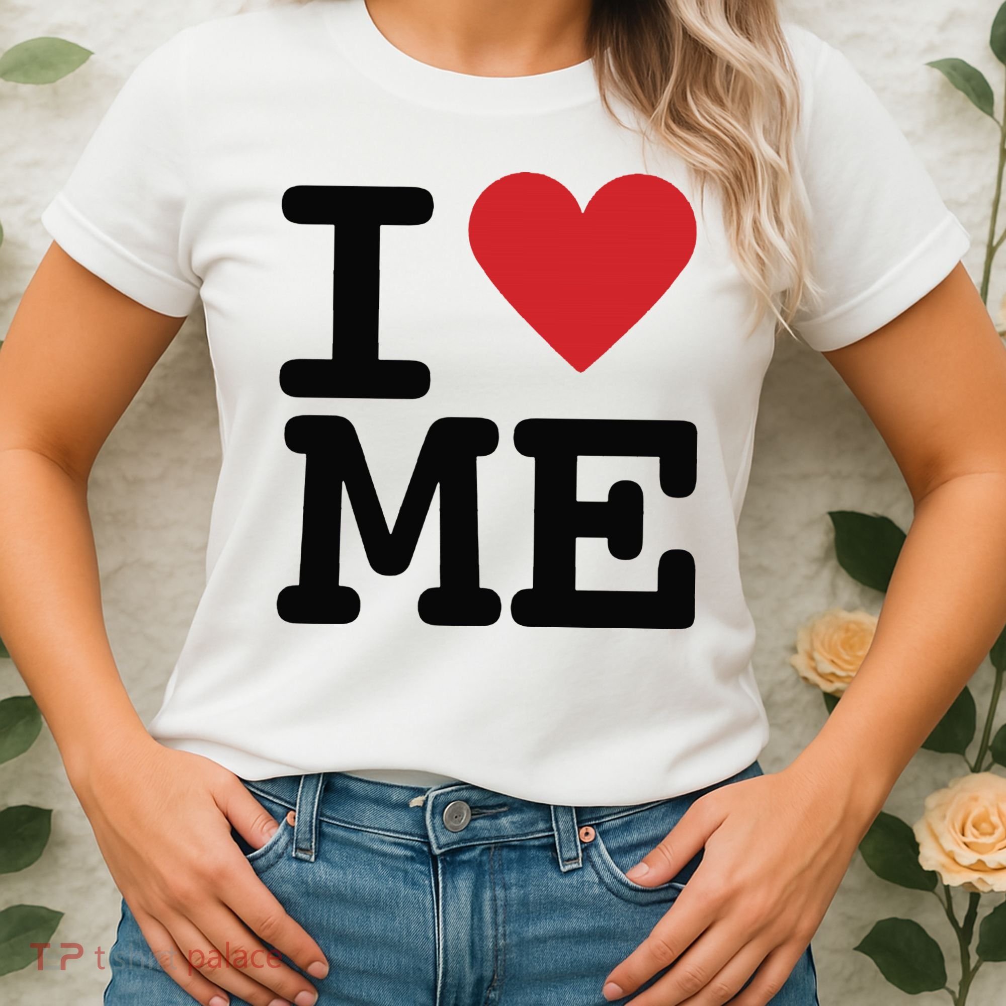 I Heart Me Self Love Gift Women's T-Shirt