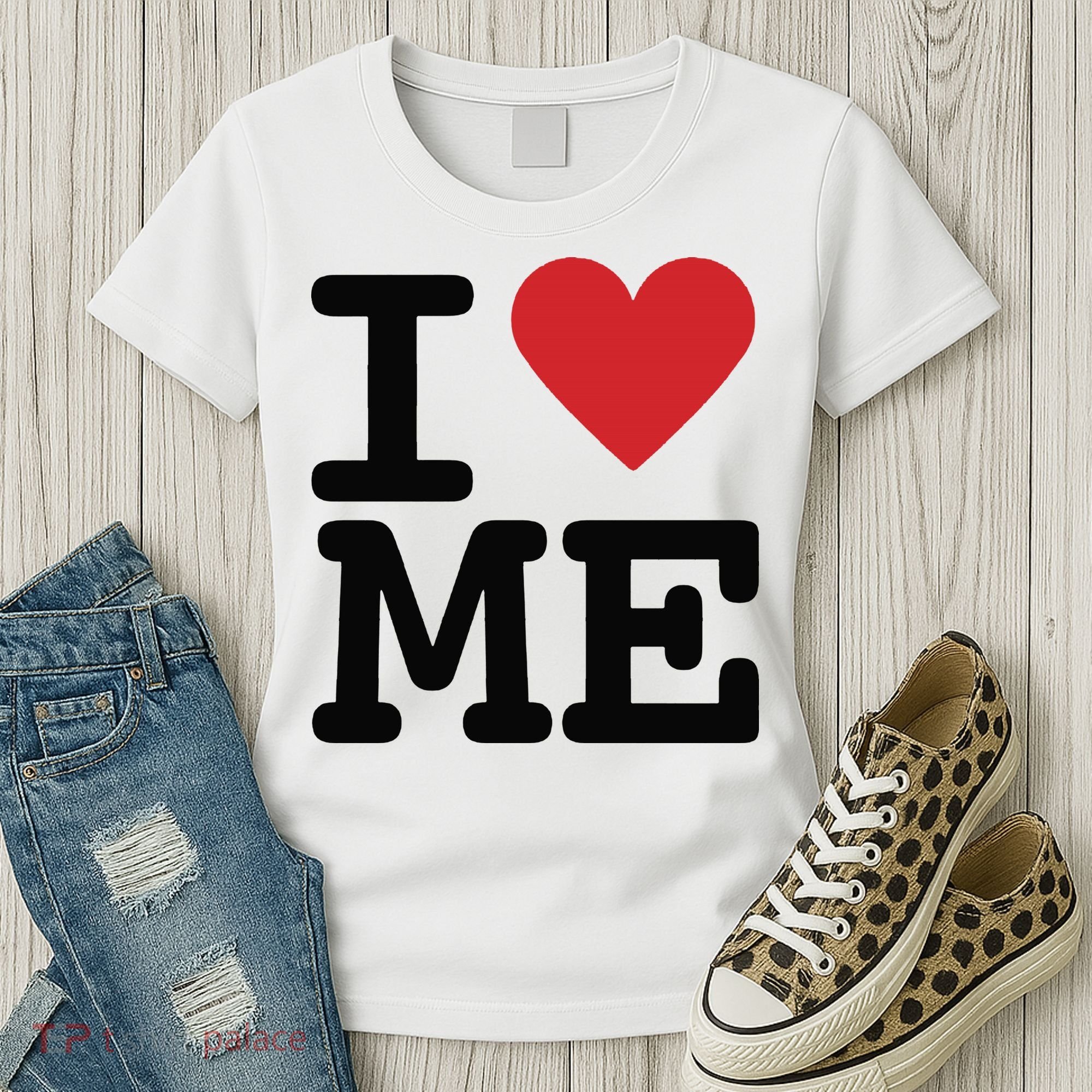 I Heart Me Self Love Gift Women's T-Shirt
