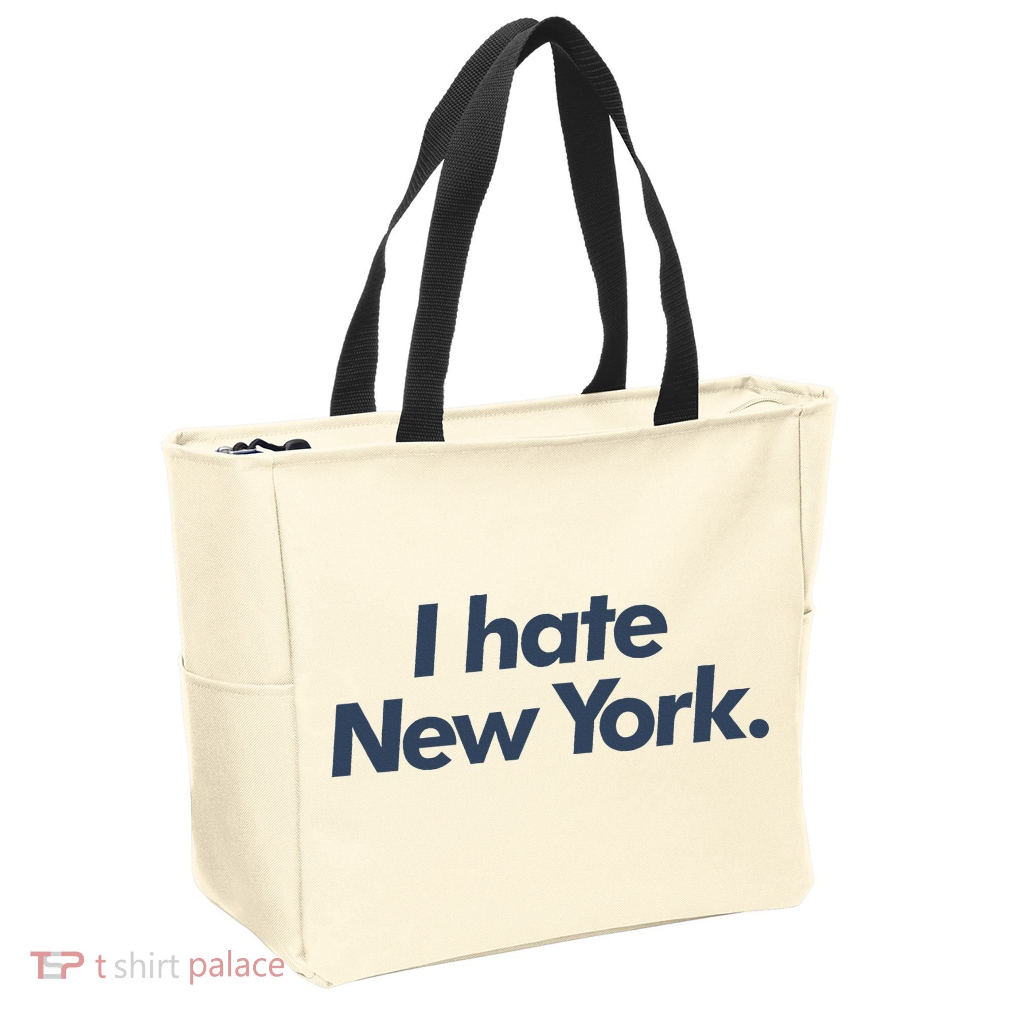 I Hate New York Tote Bag