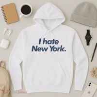 I Hate New York Hoodie thumb 3