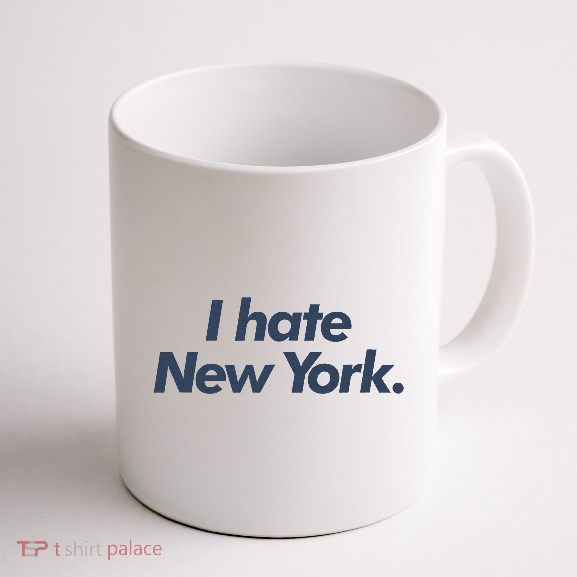 I Hate New York Coffee Mug