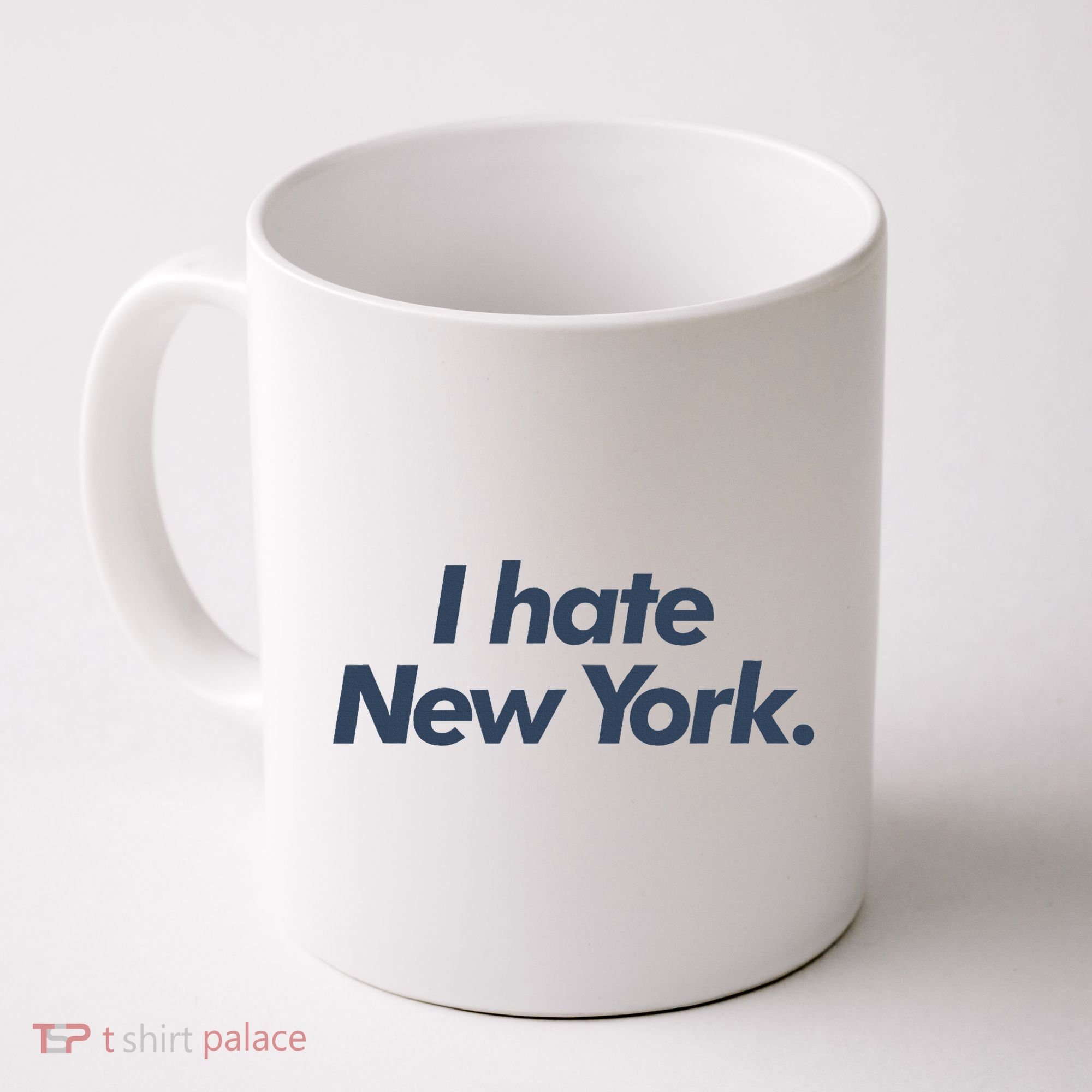 I Hate New York Coffee Mug