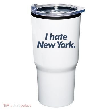I Hate New York Tumbler