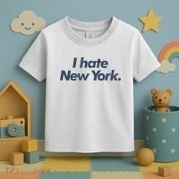 I Hate New York Toddler T-Shirt thumb 3