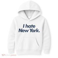 I Hate New York Kids Hoodie thumb 0