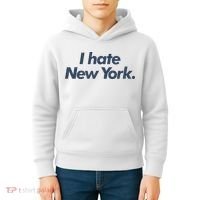 I Hate New York Kids Hoodie thumb 4