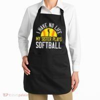 I Have No Life My Sister Plays Softball Apron thumb 2