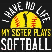 I Have No Life My Sister Plays Softball Coaster thumb 2