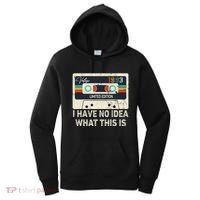 I Have No Idea What This Is Retro Cassette 80s 90s Outfit Women's Hoodie thumb 0