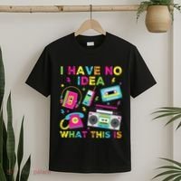 I Have No Idea What This Is 70s 80s 90s T-Shirt thumb 2