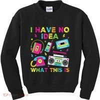 I Have No Idea What This Is 70s 80s 90s Kids Sweatshirt thumb 0