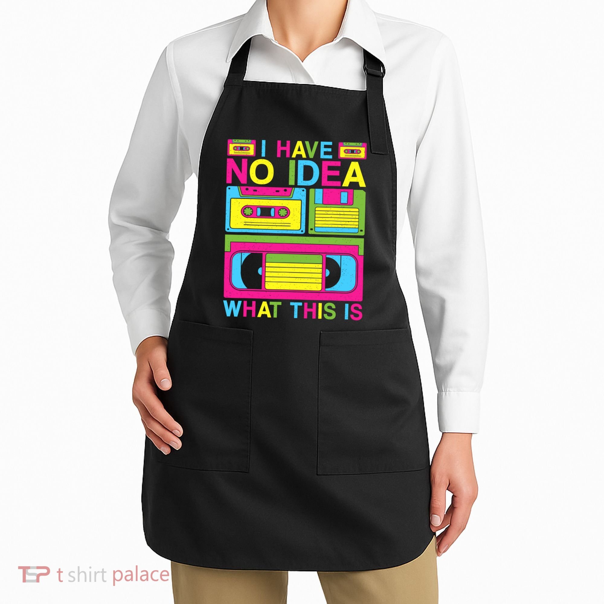 I Have No Idea What This Is 80s 90s Outfit Apron