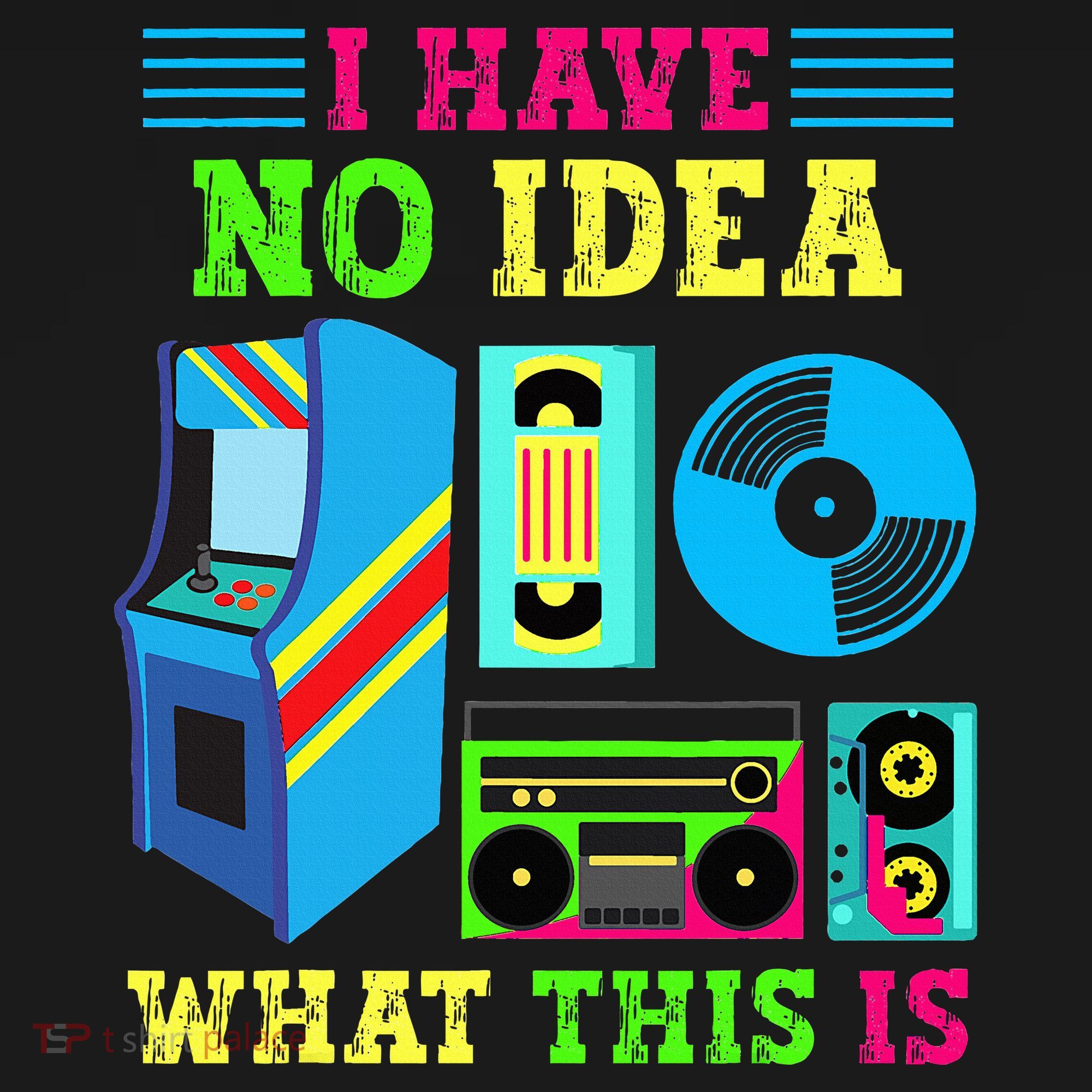 I Have No Idea What This Is 70s 80s 90s Themed Collection Women's Hoodie