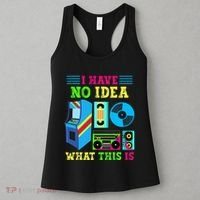 I Have No Idea What This Is 70s 80s 90s Themed Collection Women's Tank Top thumb 3
