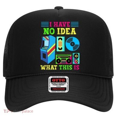 I Have No Idea What This Is 70s 80s 90s Themed Collection Hat