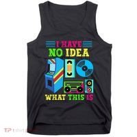 I Have No Idea What This Is 70s 80s 90s Themed Collection Tank Top thumb 0